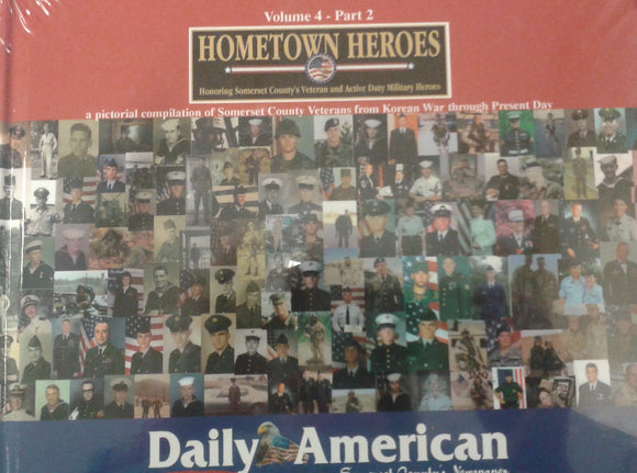 Hometown Heroes Vol. 4 Part 2 by Daily American Books