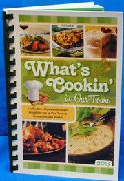 Whats Cookin' Volume 6 , 2013- Our Town/Daily American Cookbooks